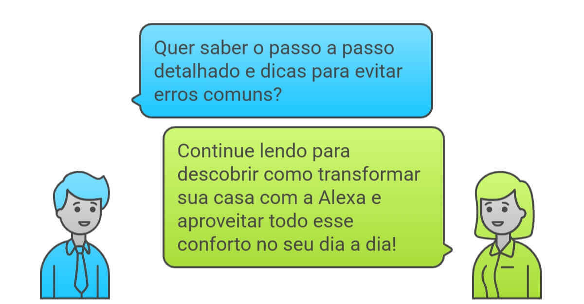 como usar alexa na casa inteligente passos e dicas.jpg Ilustração com balões de diálogo sobre como usar Alexa na automação residencial e evitar erros comuns no processo.